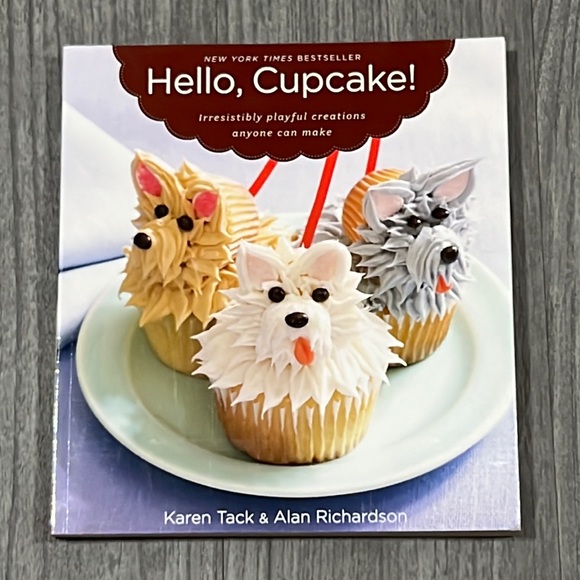 Other - Hello, Cupcake!: Irresistibly Playful Creations Anyone Can Make Paperback Book